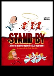 Stand by La Comdie des Suds Affiche