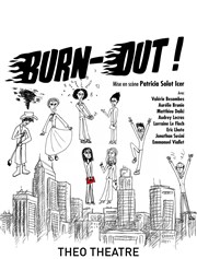 Burn out ! Tho Thtre - Salle Plomberie Affiche
