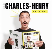 Charles-Henry dans Magazine La Compagnie du Caf-Thtre - Petite salle Affiche