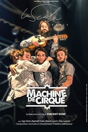 Machine de cirque La Scala Paris - Grande Salle Affiche