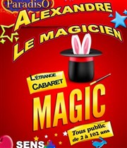 L'Etrange cabaret magic présente La Magic Parade Chapiteau thtre L'trange Cabaret Magic  Coulommiers Affiche