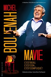 Michel Boujenah dans Ma vie rêvée La Cit Nantes Events Center - Grande Halle Affiche
