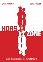 Hors Zone Thtre Clavel Affiche