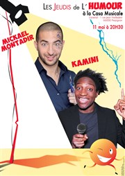 Kamini et Mickael Montadir font leur show La Casa Musicale Affiche