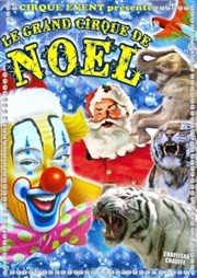 Le Grand Cirque de Noël de Commentry Chapiteau des Merveilles Affiche