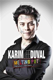 Karim Duval dans Melting Pot La Basse Cour Affiche
