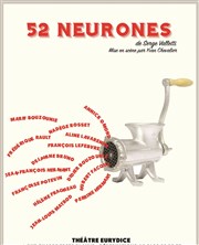 52 Neurones Thtre Eurydice Affiche