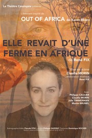 Elle rêvait d'une ferme en Afrique Thtre du Vsinet - Cinma Jean Marais Affiche