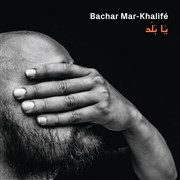 Bachar Mar-Khalifé + 1ère partie Dream Koala Espace Culturel Grard Philipe Affiche