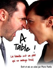 A Table ! Salle St Exupery Affiche
