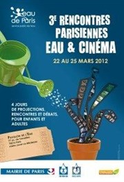 Rencontres parisiennes Eau et Cinéma - La Carafe prend de la bouteille Pavillon de l'eau Affiche