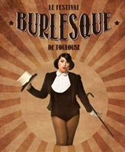 Festival Burlesque de Toulouse | 2 ème édition Le Kalinka Affiche