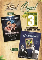 Pagnol ma vie | Festival Pagnol Casino Joa La Seyne sur Mer Affiche