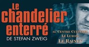 Le Chandelier enterré Centre Culturel Thierry Le Luron Affiche