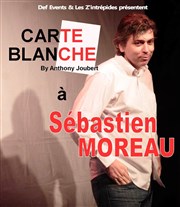 Carte blanche à Sébastien Moreau Teatro El Castillo Affiche