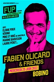 Fabien Olicard & Friends | FUP 7ème édition Bobino Affiche