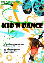 Kid'N Dance : Stage de Danse Hip Hop Gymnase Dupleix Affiche