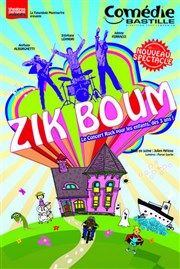 Zik Boum | Nouveau spectacle Comdie Bastille Affiche