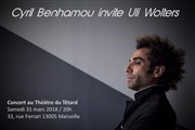 Cyril Benhamou invite Uli Wolters Caf Thtre du Ttard Affiche