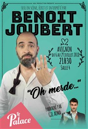Benoit Joubert dans Oh merde... Comdie La Rochelle Affiche