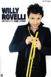 Willy Rovelli dans Encore plus grand Casino Terrazur Affiche