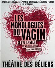 Les Monologues du Vagin | avec Andréa Ferréol Thtre des Bliers Parisiens Affiche