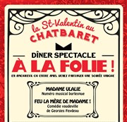 A la folie ! pour la Saint Valentin Le Chatbaret Affiche