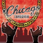 Chicago takeover Le Plan - Club Affiche