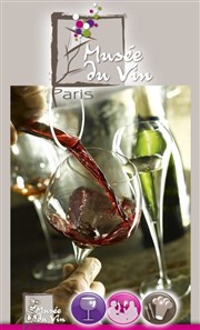 Cours de dégustation - Oenologie : connaitre le vin Muse du Vin Affiche