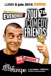 Zou Comedy Friends 7.0 Thtre Les Feux de la Rampe - Salle 120 Affiche