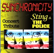 Synchronicity (Tribute to Police) Les Arts dans l'R Affiche