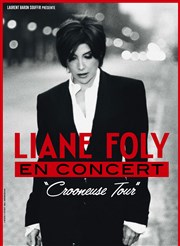Liane Foly | Crooneuse Tour Casino Barriere Enghien Affiche