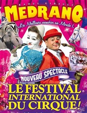 Le Cirque Medrano dans Le Festival international du Cirque | - Hyères Chapiteau Medrano  Hyres Affiche