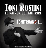 Toni Rostini dans Tonitruand/t Le Trianon Affiche