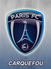 Paris FC vs Carquefou | Championnat de National 1 Stade Charlety Affiche