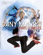 Dany Mauro dans Hors-L'imites Thtre  l'Ouest Affiche