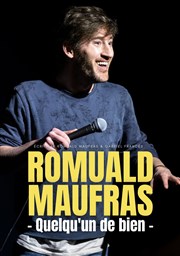 Romuald Maufras dans Quelqu'un de bien Cinvox Thtre - Salle 1 Affiche