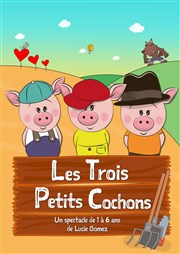 Les Trois Petits Cochons Comdie de Grenoble Affiche