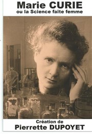 Marie Curie ou la science faite femme Nouvel espace culturel Affiche
