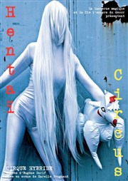 Hentaï Circus Cirque Electrique - La Dalle des cirques Affiche
