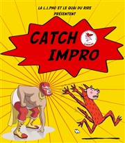 Catch d'Impro de la L.I.P.H.O Le Quai du Rire/ Affiche