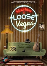 Bienvenue à Loose Vegas Thtre de Dix Heures Affiche