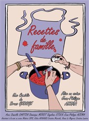 Recettes de famille Le Smaphore - Thtre d'Irigny Affiche