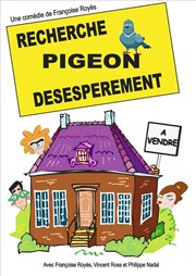 Recherche pigeon désespérement Casino Terrazur Affiche