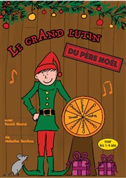 Le grand lutin du Père-Noël Comdie de Rennes Affiche