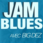 Hommage à BB King + Jam Blues avec Big Dez Sunset Affiche