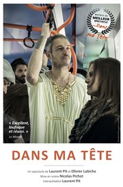 Laurent Pit dans Dans ma tête La comdie de Marseille (anciennement Le Quai du Rire) Affiche