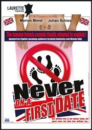 Never on a first date Laurette Thtre Affiche