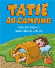 Eric Fanino dans Tatie au camping Pelousse Paradise Affiche