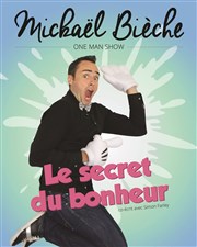 Mickaël Bièche dans Le Secret du Bonheur La Basse Cour Affiche